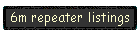 6m repeater listings